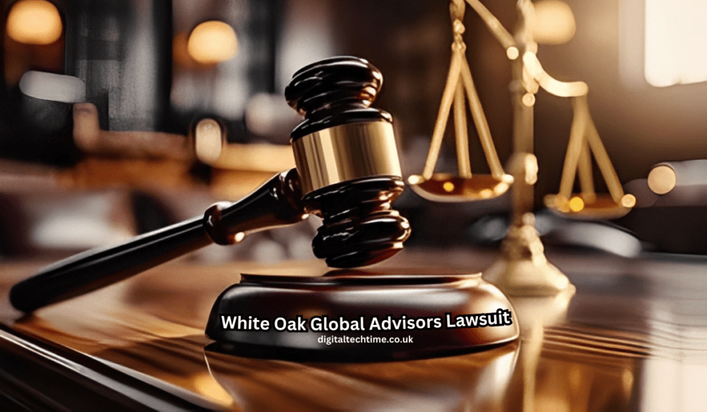 White Oak Global Advisors Lawsuit